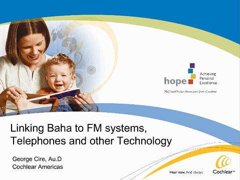 AudiologyOnline.com | Linking Baha to FM systems